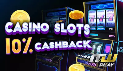 Casino slots 10% cashback